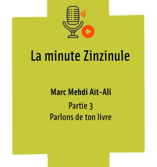 Podcast Zinzinule Editions