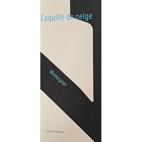 Coquille de neige livre de poésie de Monscyner